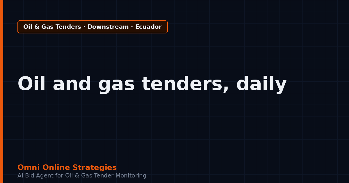 AI Agent for Petroecuador Publishes Equipment Tenders on SERCOP