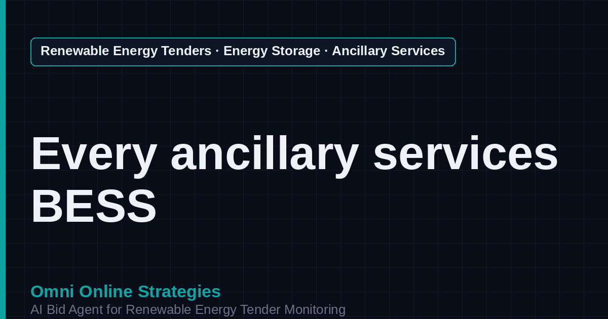 AI Agent That Finds Ancillary Services Storage Tenders for Storage Developers