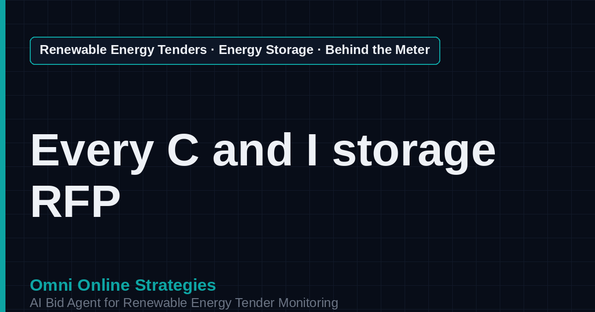 AI Agent That Finds Behind the Meter Commercial Storage Tenders for Storage Developers
