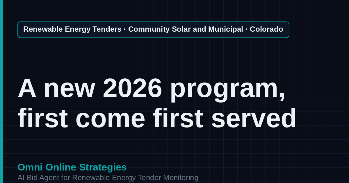 AI Agent That Finds Colorado Community Solar Tenders for Community Solar Developers