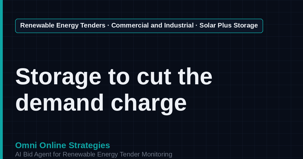 AI Agent That Finds Commercial Solar Plus Storage Demand Management Tenders for Solar Developers