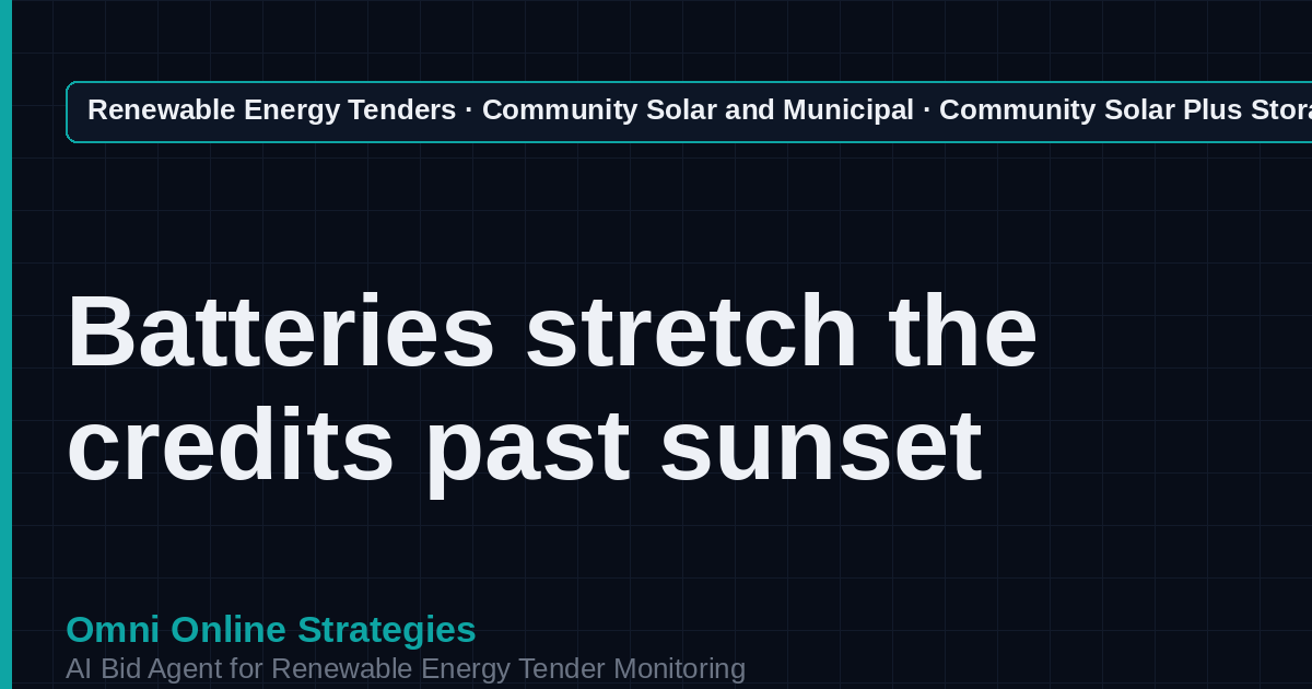 AI Agent That Finds Community Solar Plus Storage Tenders for Community Solar Developers