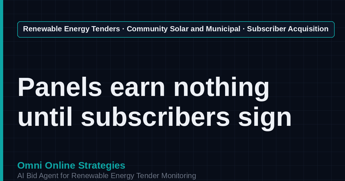 AI Agent That Finds Community Solar Subscriber Tenders for Community Solar Developers