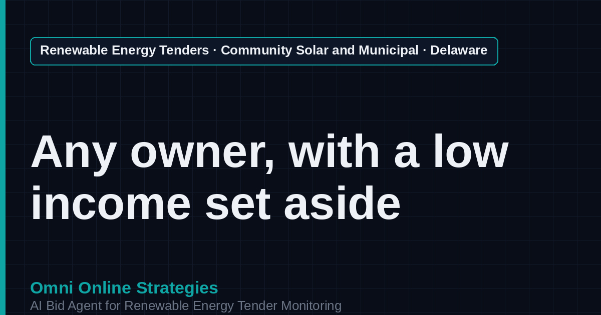 AI Agent That Finds Delaware Community Solar Tenders for Community Solar Developers