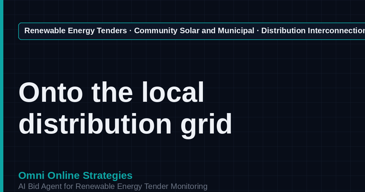AI Agent That Finds Distribution Interconnection Community Solar Tenders for Community Solar Developers