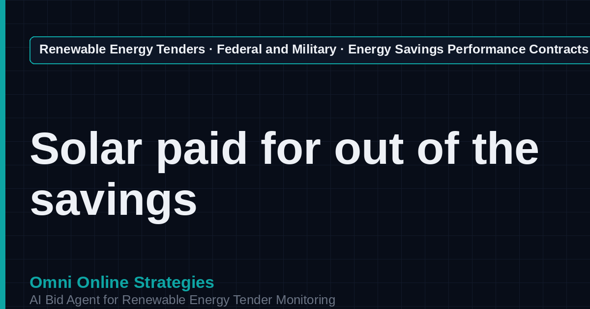 AI Agent That Finds Energy Savings Performance Contract Solar Tenders for Energy Service Companies