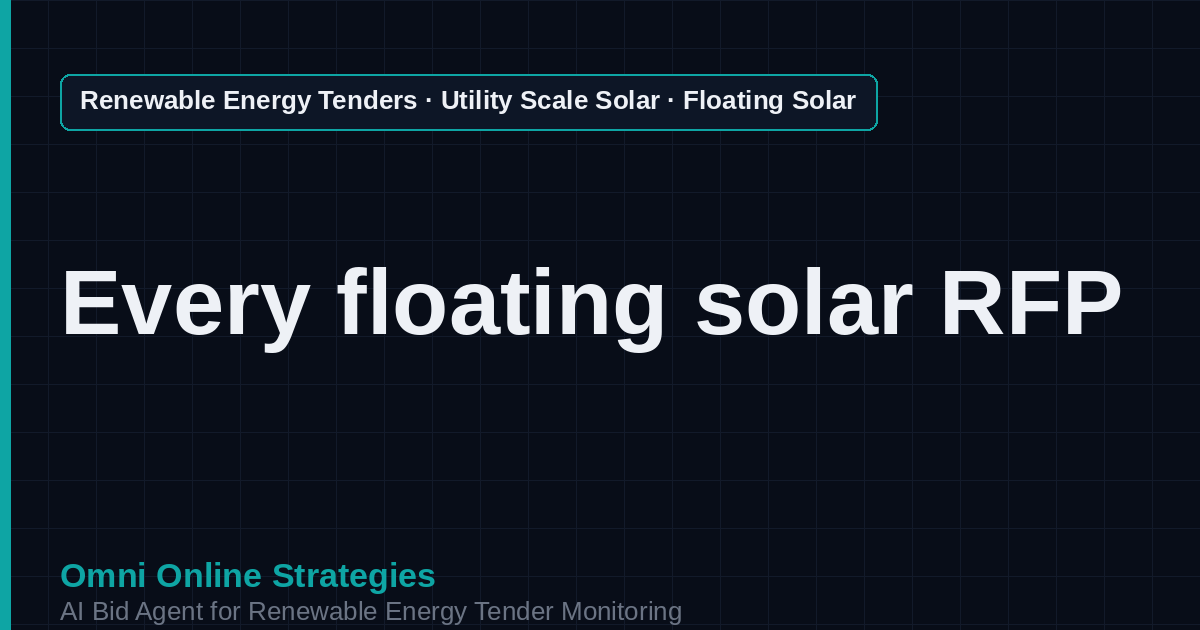 AI Agent That Finds Floating Solar Tenders for Solar Developers