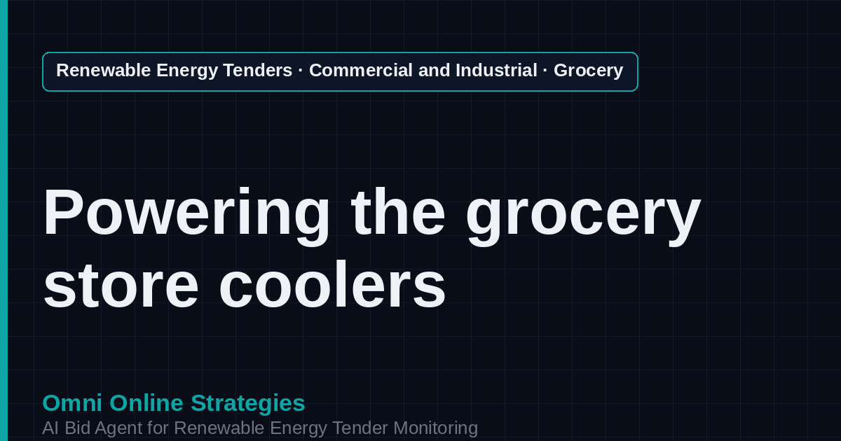 AI Agent That Finds Grocery and Supermarket Solar Tenders for Solar Developers