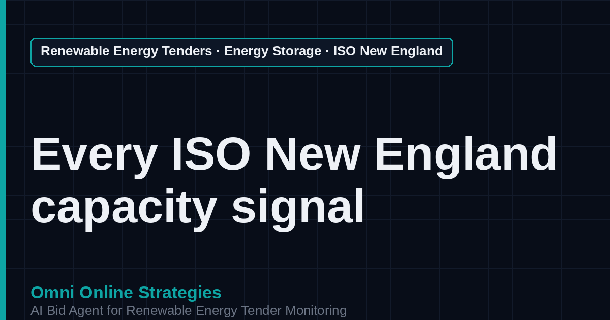 AI Agent That Finds ISO New England Capacity Storage Tenders for Storage Developers