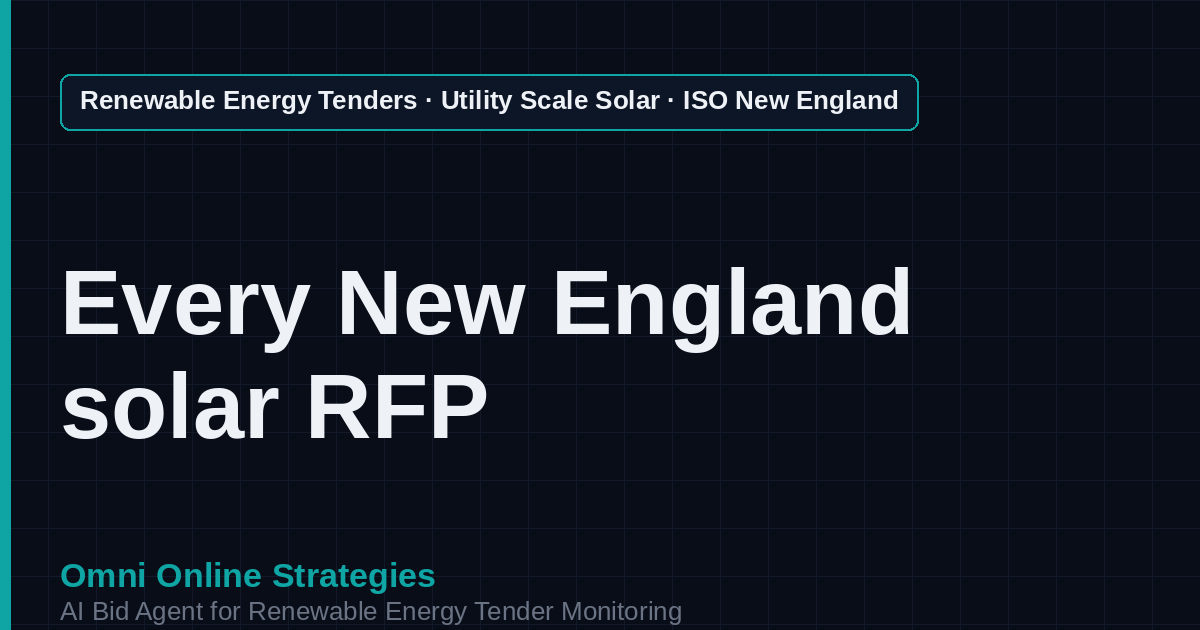 AI Agent That Finds ISO New England Solar Tenders for Solar Developers