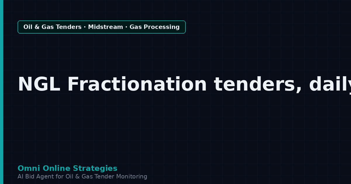 AI Agent That Finds Midstream Tenders for NGL Fractionation Equipment Makers