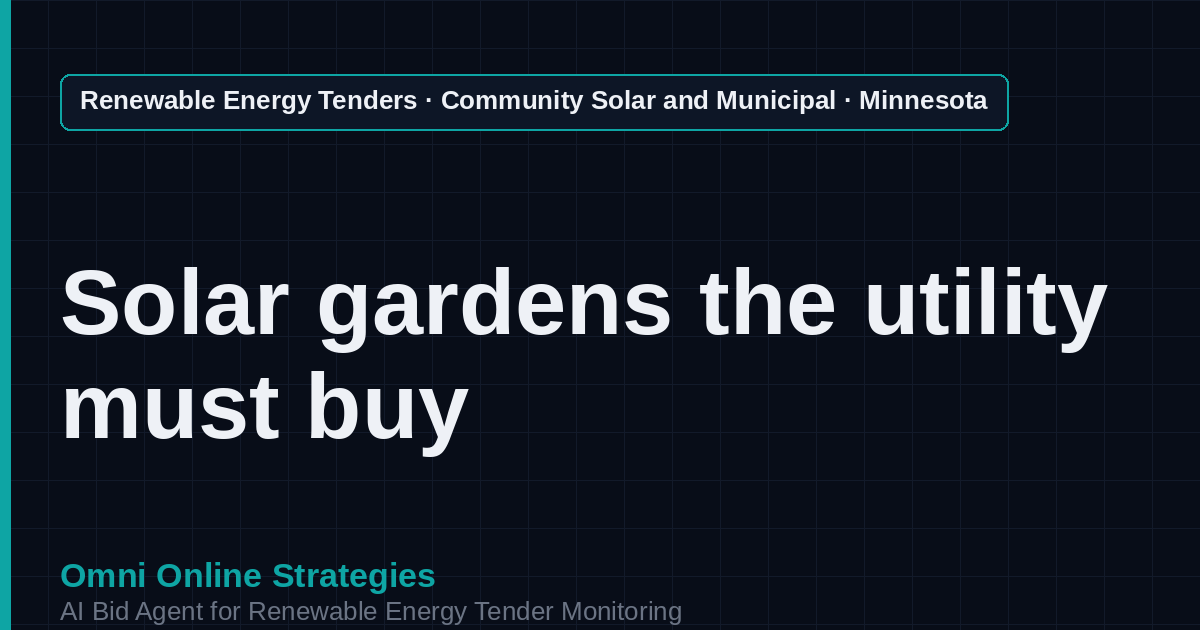 AI Agent That Finds Minnesota Community Solar Tenders for Community Solar Developers