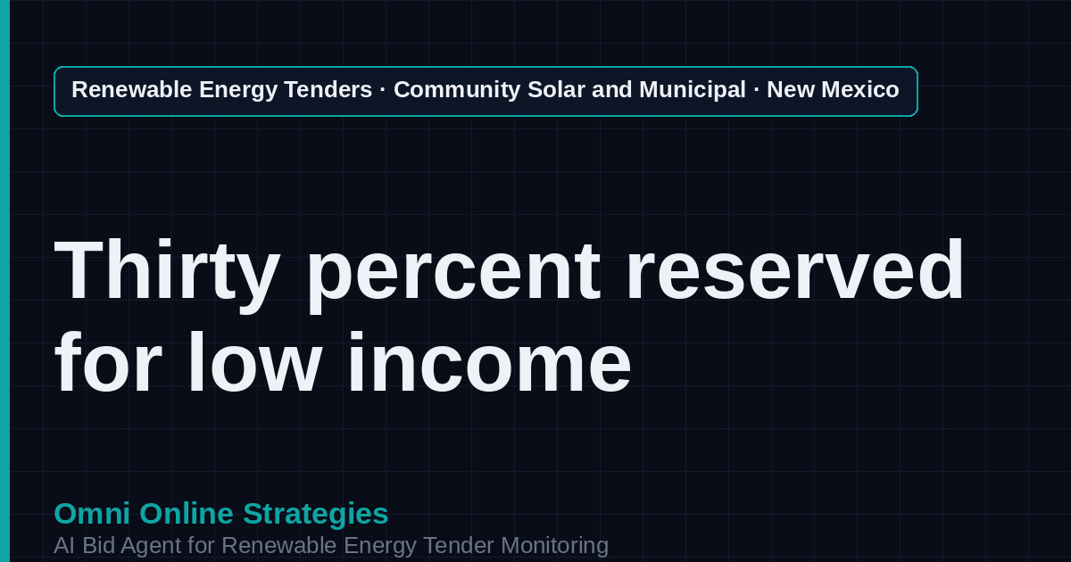 AI Agent That Finds New Mexico Community Solar Tenders for Community Solar Developers