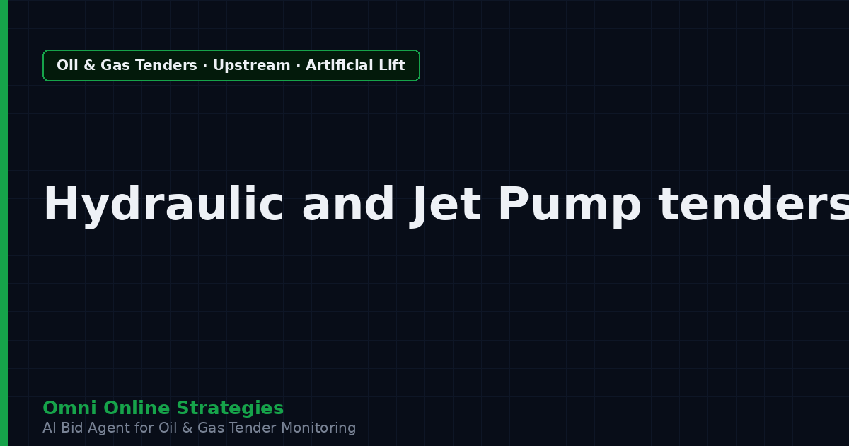 AI Agent That Finds Oil and Gas Tenders for Hydraulic and Jet Pump Makers