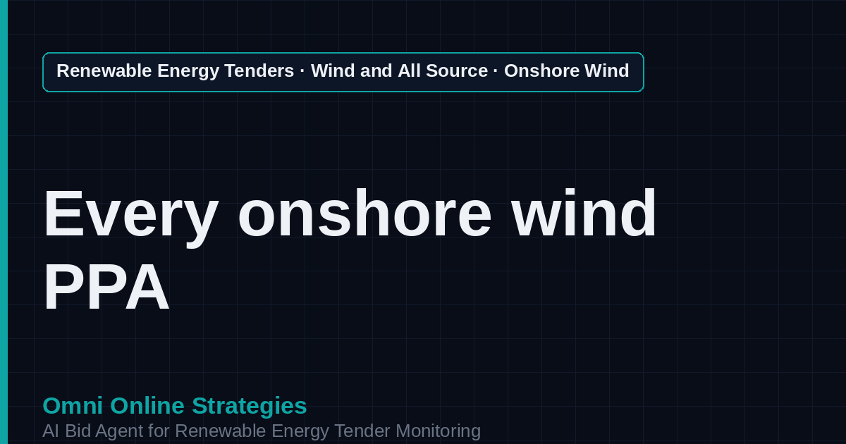 AI Agent That Finds Onshore Wind PPA Tenders for Wind Developers