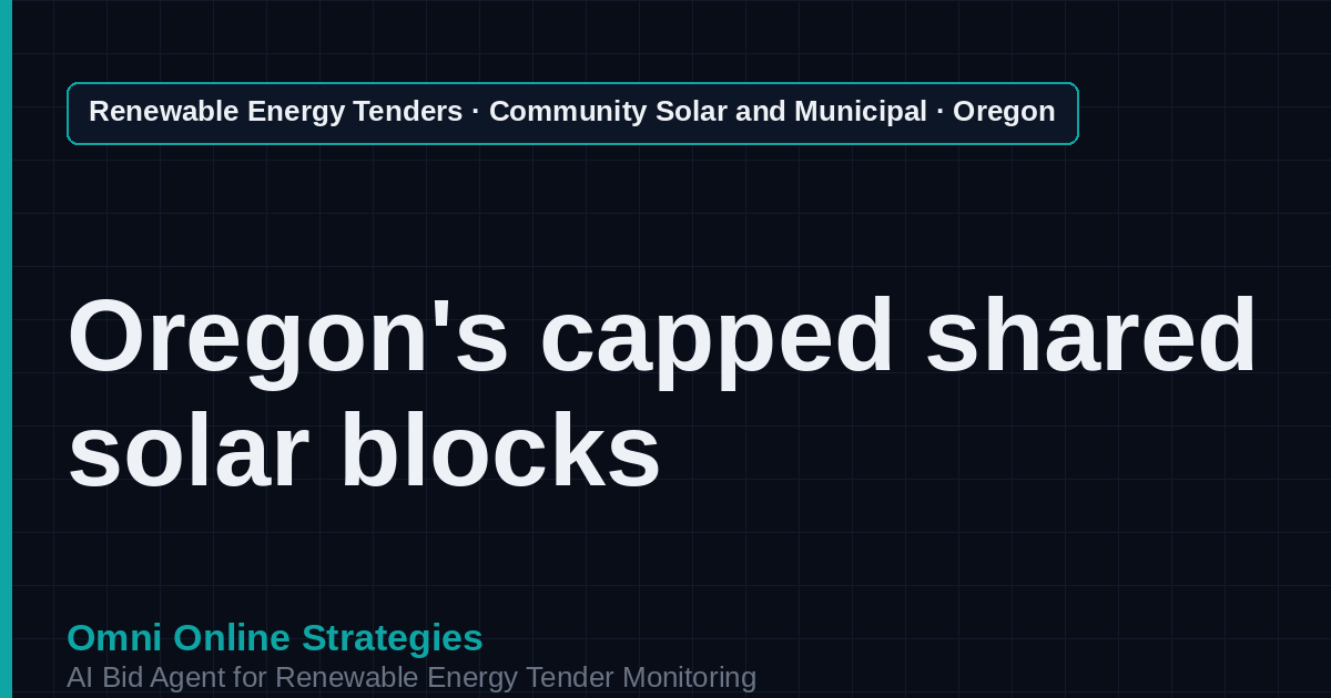 AI Agent That Finds Oregon Community Solar Tenders for Community Solar Developers