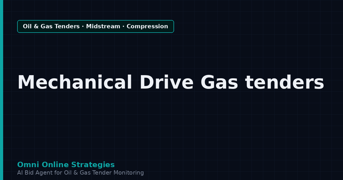 AI Agent That Finds Pipeline Tenders for Mechanical Drive Gas Turbine Makers