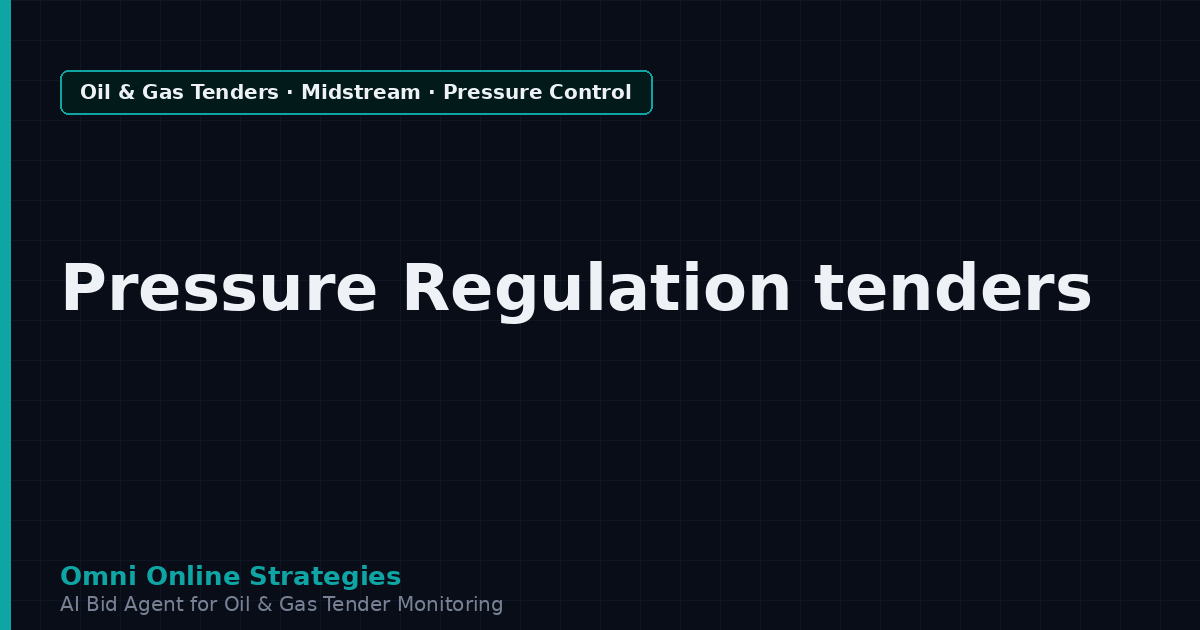 AI Agent That Finds Pipeline Tenders for Pressure Regulation Equipment Makers