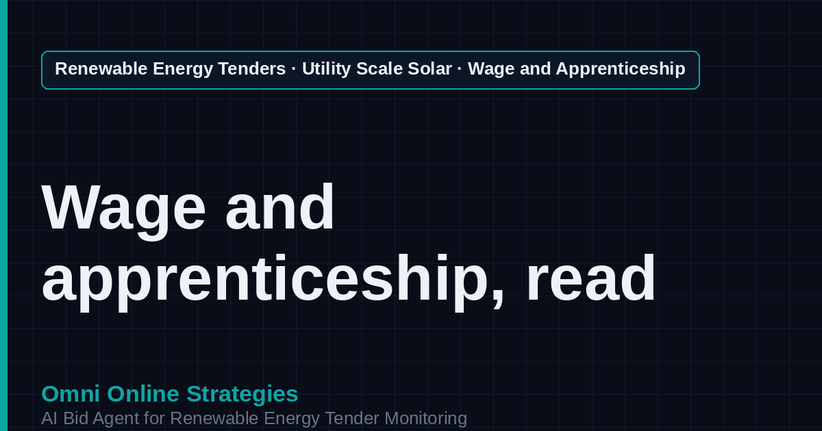 AI Agent That Finds Prevailing Wage and Apprenticeship Solar Tenders for Solar Developers