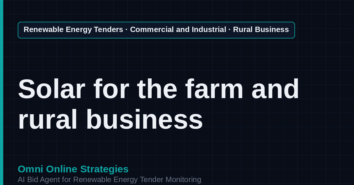 AI Agent That Finds REAP Rural Business Solar Tenders for Solar Developers