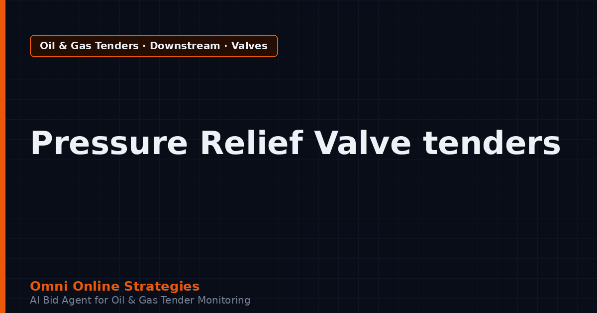 AI Agent That Finds Refinery Tenders for Pressure Relief Valve Makers