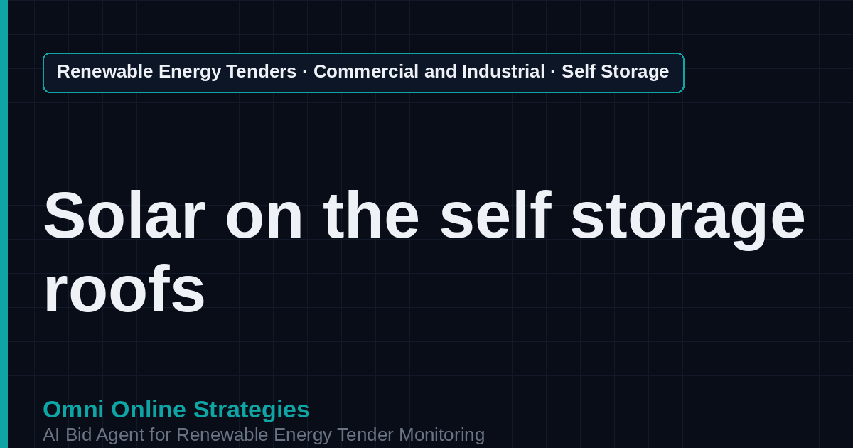 AI Agent That Finds Self Storage Facility Solar Tenders for Solar Developers