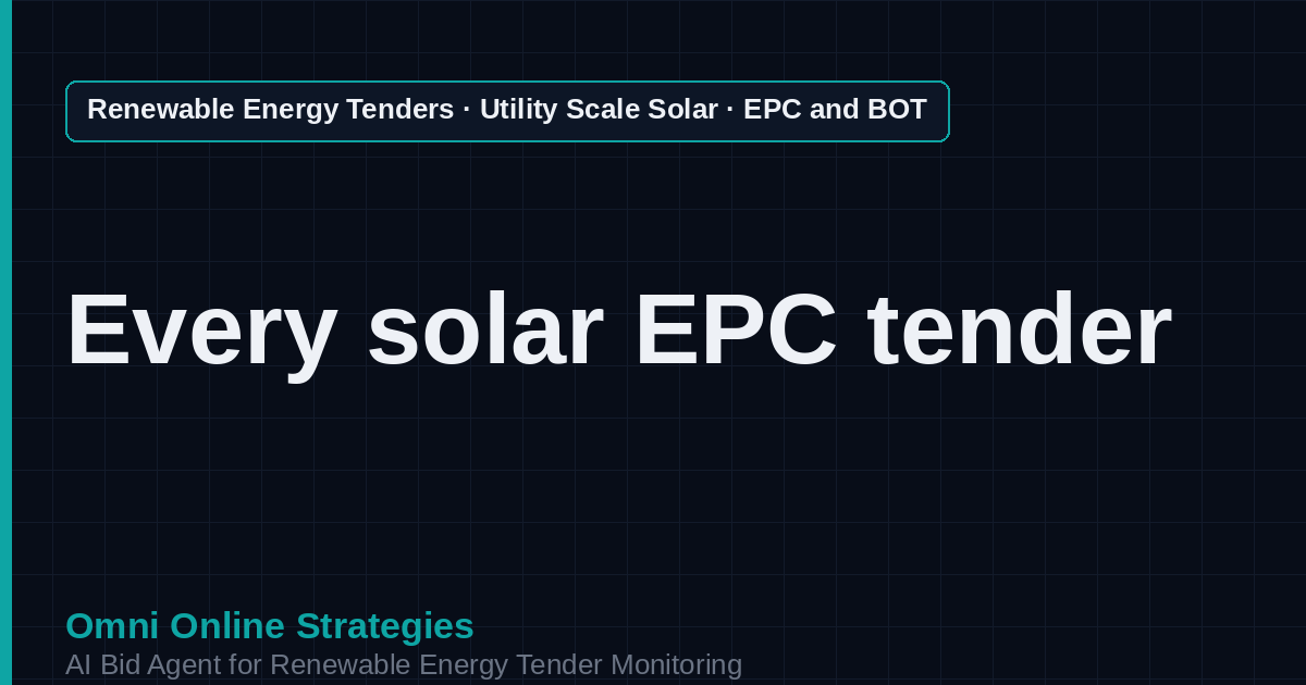 AI Agent That Finds Solar EPC and Build Own Transfer Tenders for Solar Developers