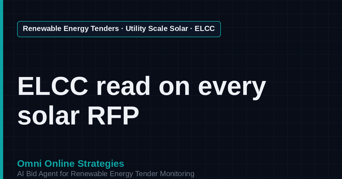 AI Agent That Finds Solar Tenders With ELCC Accreditation for Solar Developers