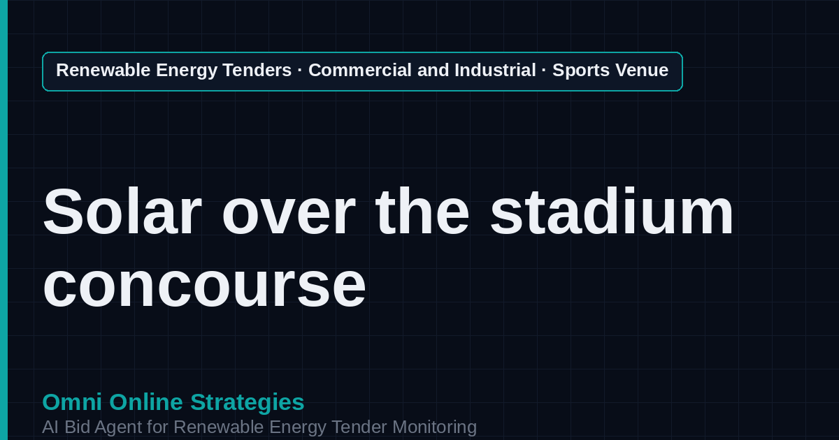 AI Agent That Finds Sports Venue and Stadium Solar Tenders for Solar Developers