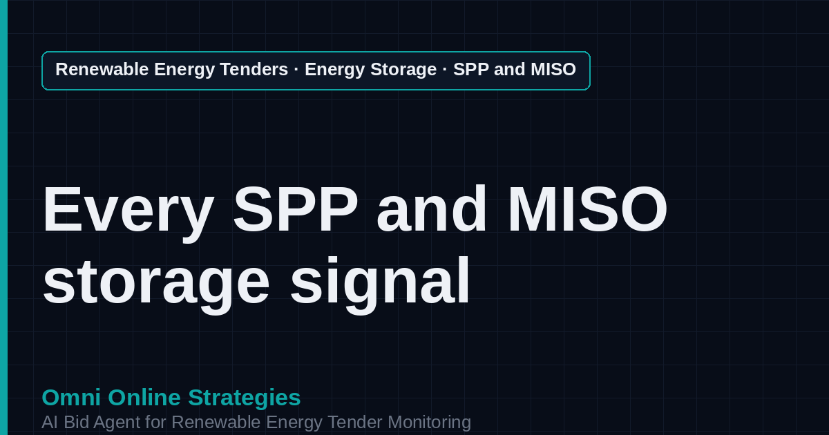 AI Agent That Finds SPP and MISO Storage Tenders for Storage Developers