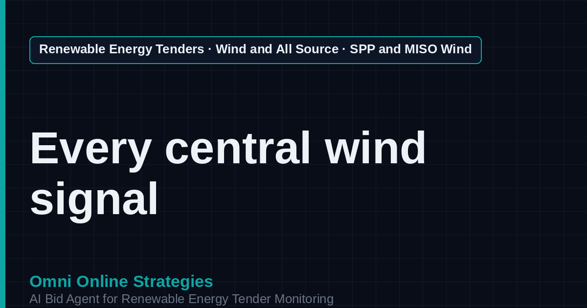 AI Agent That Finds SPP and MISO Wind Tenders for Wind Developers