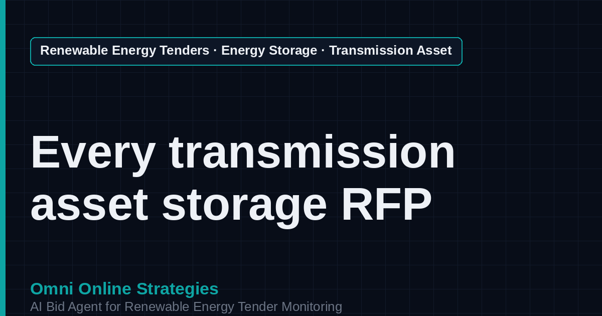 AI Agent That Finds Storage as Transmission Asset Tenders for Storage Developers