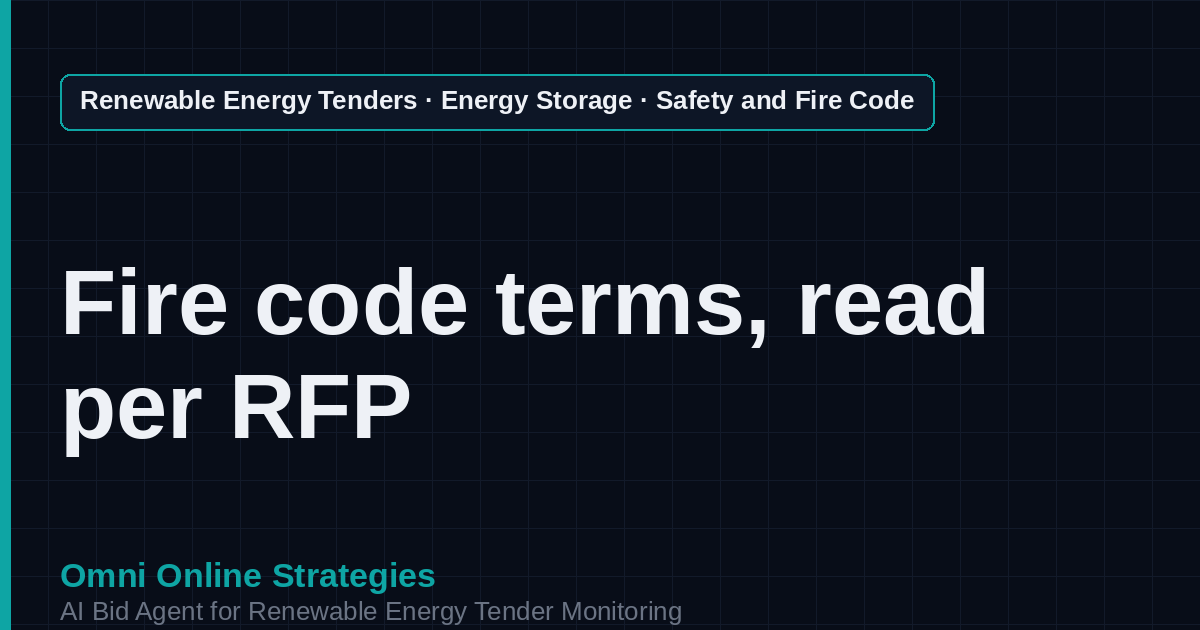 AI Agent That Finds Storage Safety and Fire Code Tenders for Storage Developers