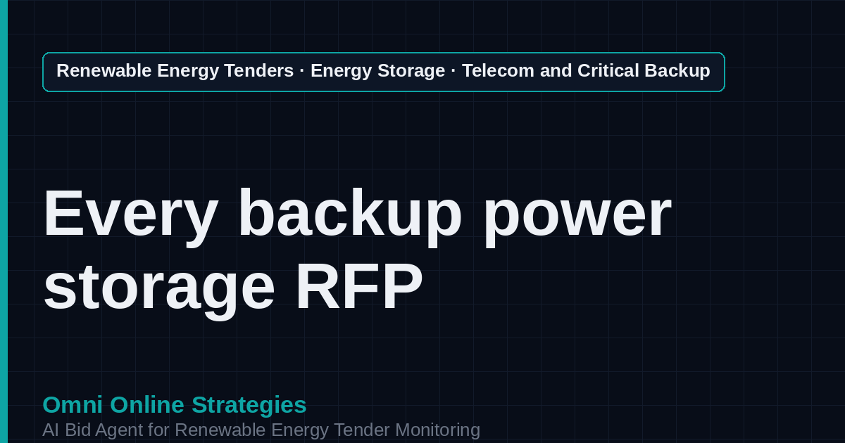 AI Agent That Finds Telecom and Critical Backup Storage Tenders for Storage Developers