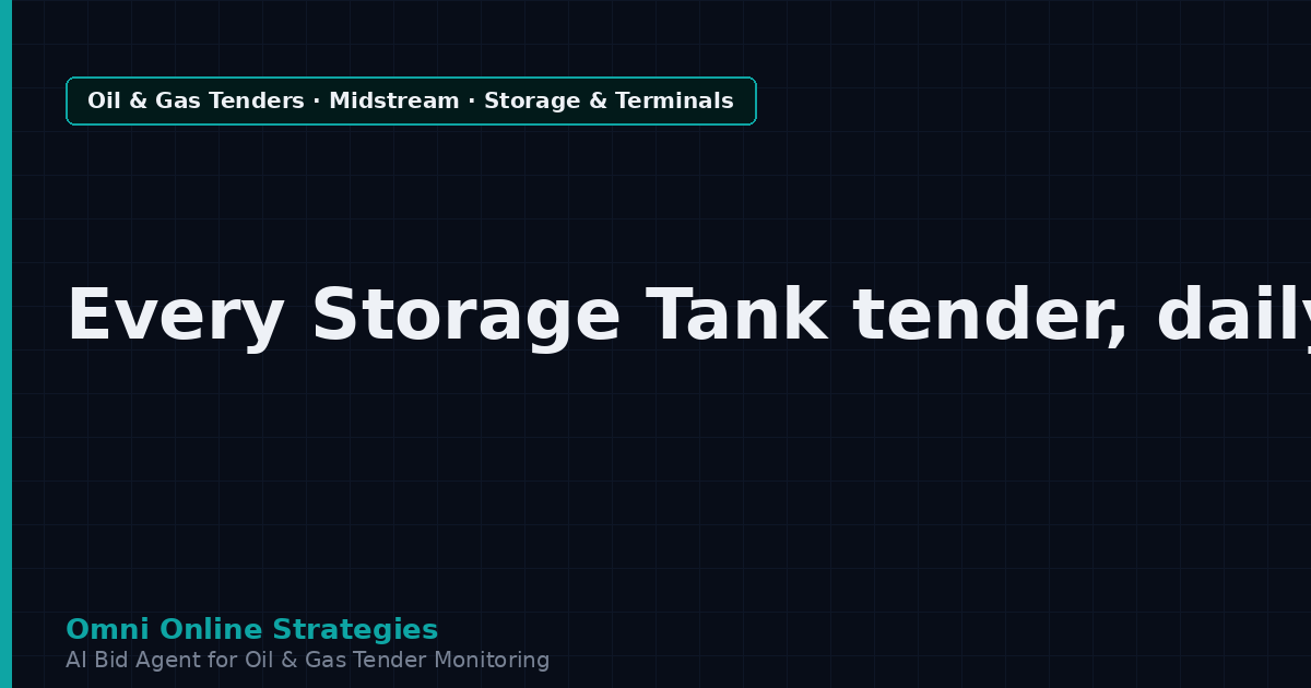 AI Agent That Finds Terminal and Midstream Tenders for Storage Tank Makers