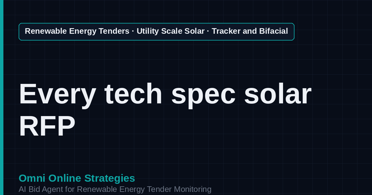 AI Agent That Finds Tracker and Bifacial Solar Tenders for Solar Developers
