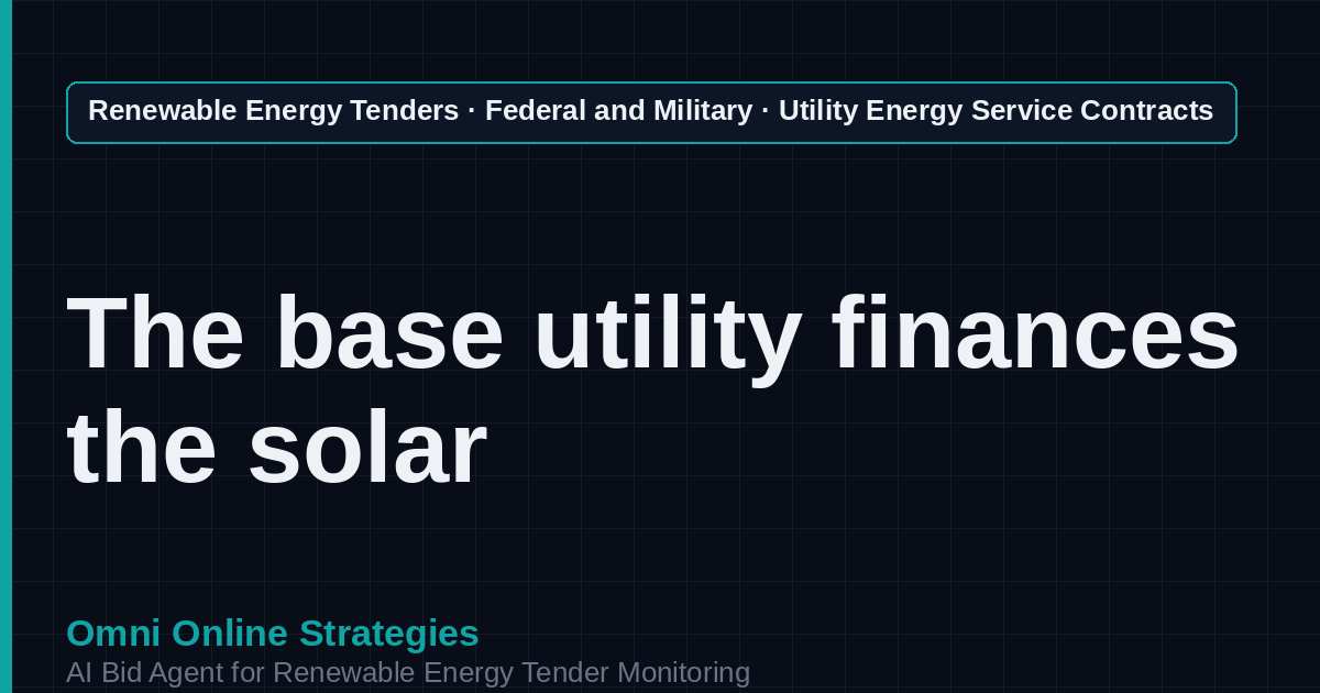 AI Agent That Finds Utility Energy Service Contract Solar Tenders for Energy Service Companies