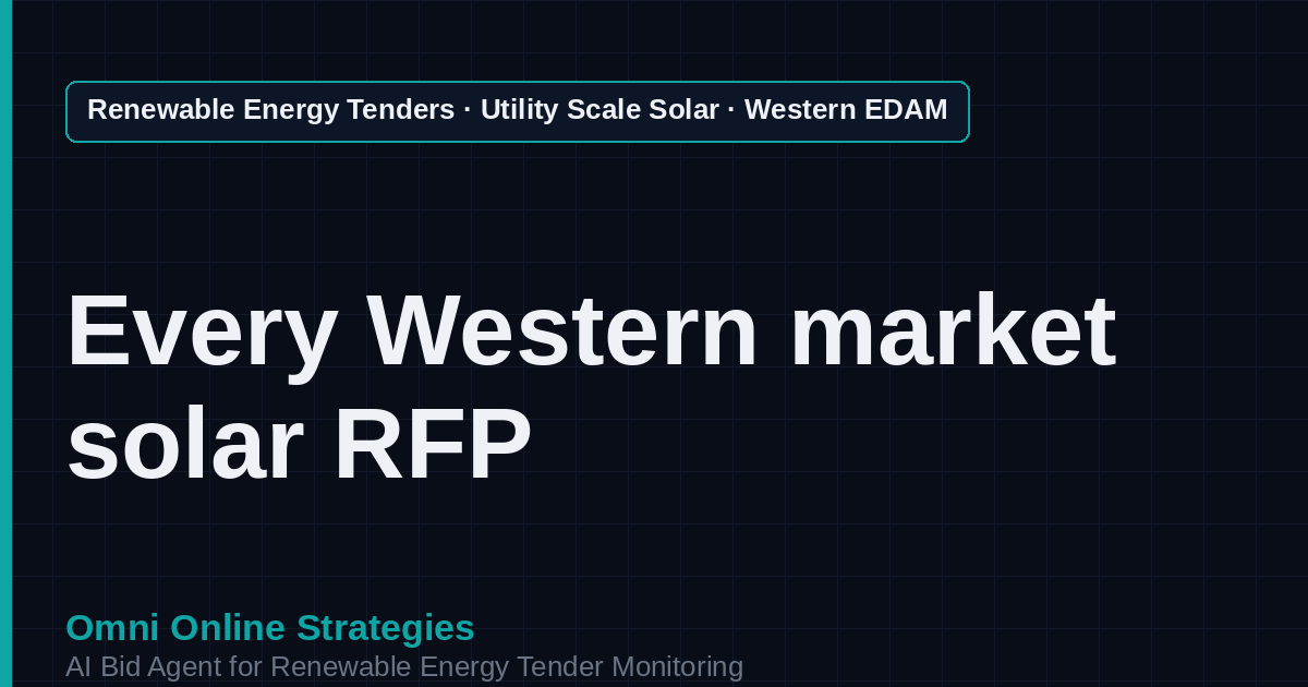 AI Agent That Finds Western EDAM Solar Tenders for Solar Developers