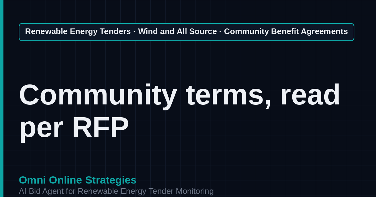 AI Agent That Finds Wind Community Benefit Agreement Tenders for Wind Developers