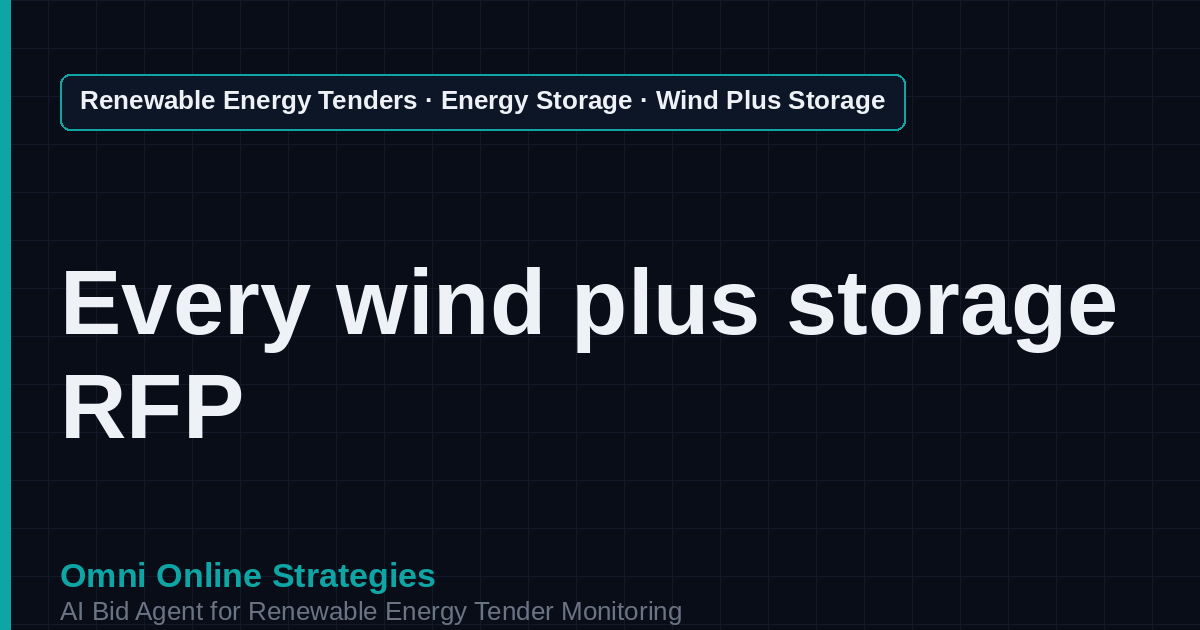 AI Agent That Finds Wind Plus Storage Hybrid Tenders for Storage Developers