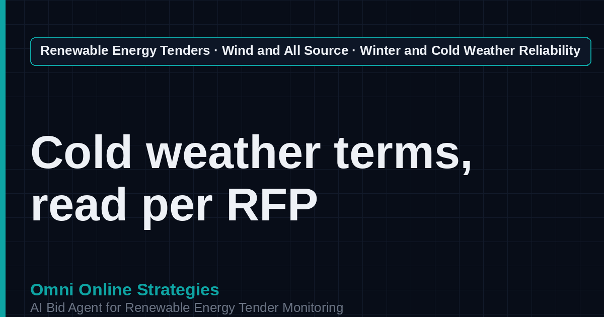 AI Agent That Finds Wind Winter Reliability Tenders for Wind Developers