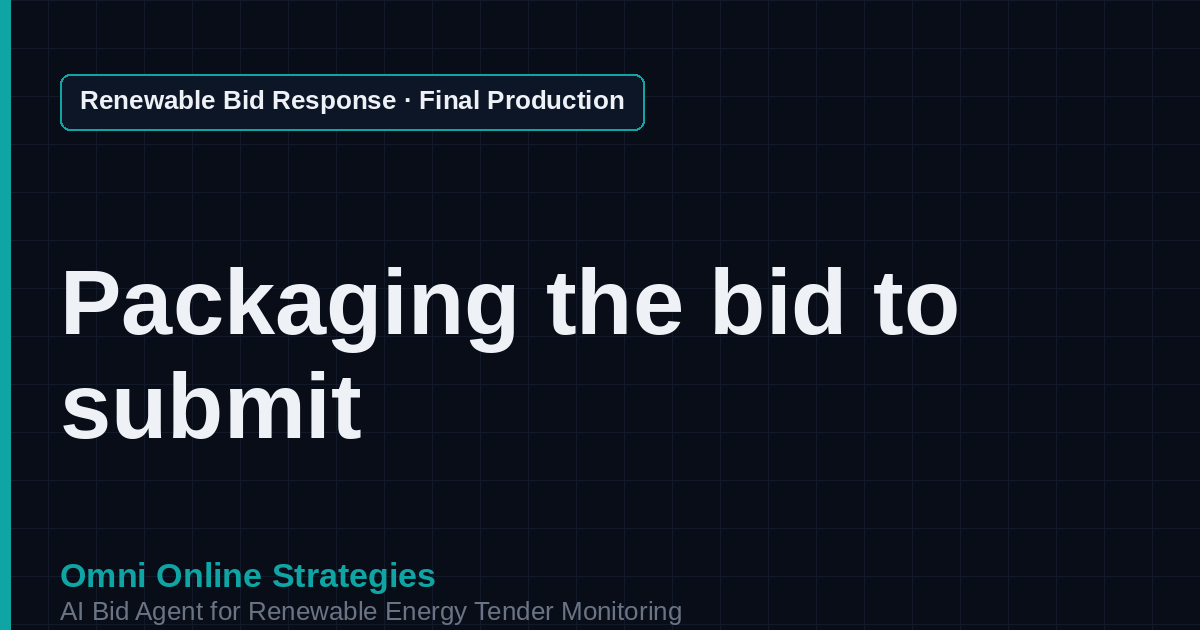 AI Agent That Runs the Final Production and Packaging for Renewable Energy Developers