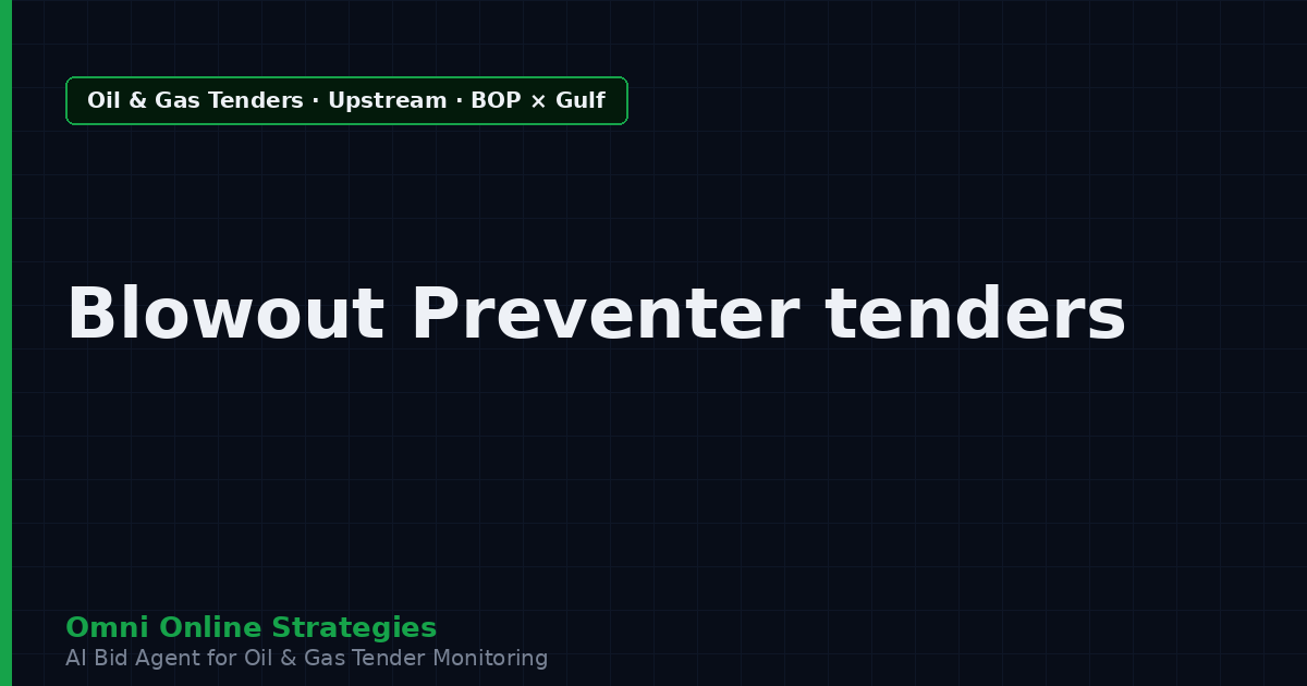 AI Agent That Surfaces Blowout Preventer Tenders from Gulf National Oil Companies