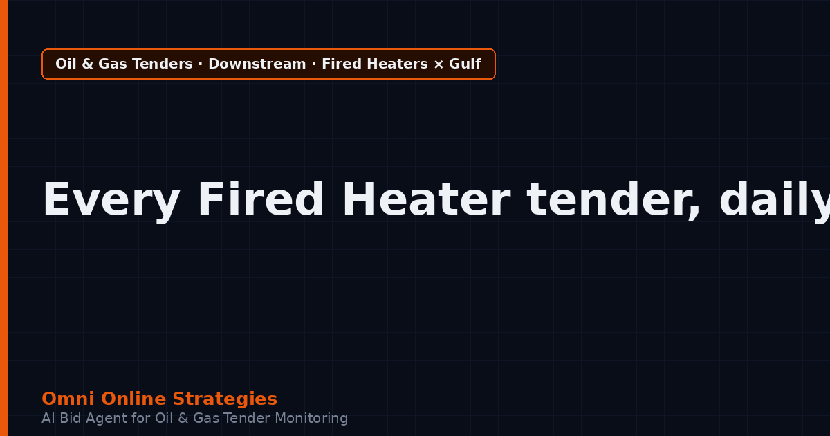 AI Agent That Surfaces Fired Heater Tenders from Gulf National Oil Companies