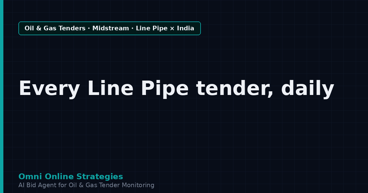 AI Agent That Surfaces Line Pipe Tenders from India State Gas Companies