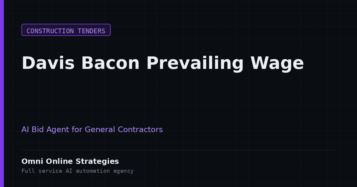 AI Bid Agent That Flags Davis Bacon Prevailing Wage Terms on Federally Funded Building Work