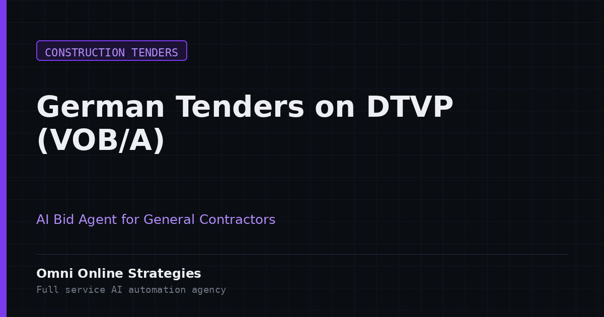 AI Bid Agent That Tracks German Public Building Tenders on DTVP Under VOB/A