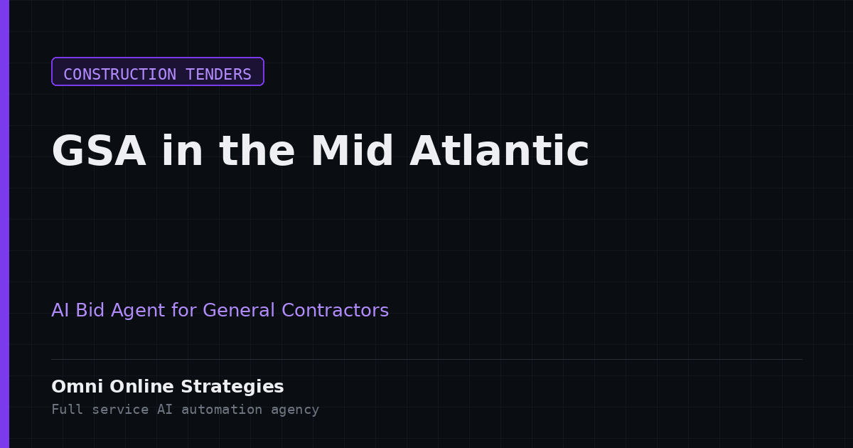 AI Bid Agent for GSA Building Projects in the Mid Atlantic