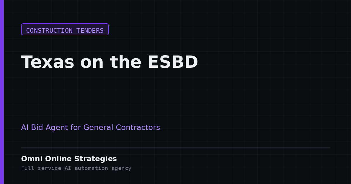An AI Bid Agent That Tracks Texas Public Construction Solicitations on the ESBD