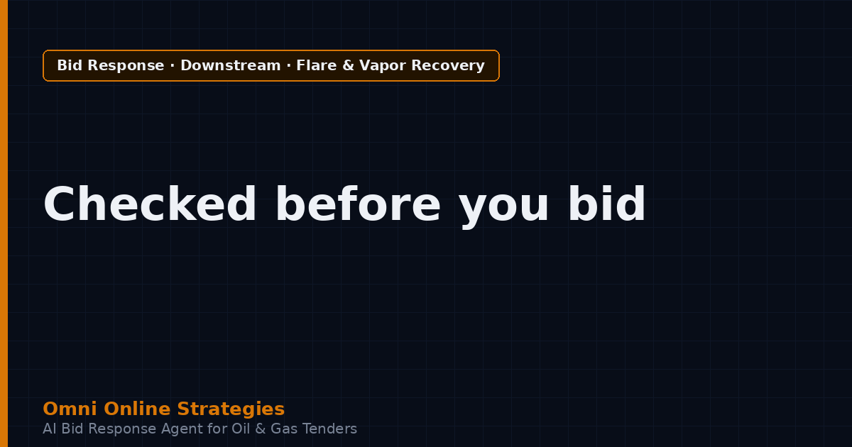 AI Bid Agent That Checks Flare and Vapor Recovery Requirements in Tenders
